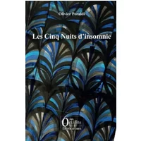 Les Cinq Nuits d'insomnie - Olivier Peraldi