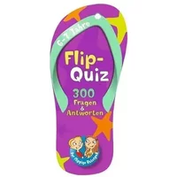 Flip-Quiz: 300 Fragen und Antworten auf 62 Karten: Der flippige Ratespaß für Kinder ab 6 - 7 Jahren