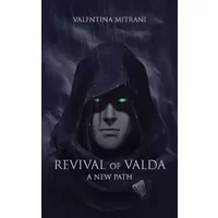Revival of Valda A New Path - Valentina Mitrani