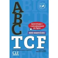 ABC TCF - Tous niveaux - Livre + Audio téléchargeable en ligne + Appli-web - Bruno Mègre, Sébastien Portelli