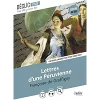 Lettres d'une Péruvienne - Françoise de Graffigny