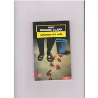 L’Homme d’à côté / Inédit - MARY HIGGINS CLARK