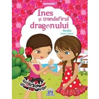 Ines si trandafirul dragonului - Julie Camel Nadjia