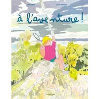 À l'aventure ! - Chloé Eloi