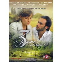 3 FEMMES UN SOIR D'ETE PARTIE 3 - EPISODE 4 - Sébastien Grall