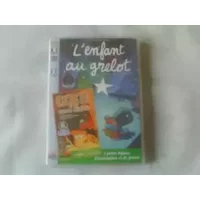 L'Enfant au grelot - Jacques-Rémy Girerd