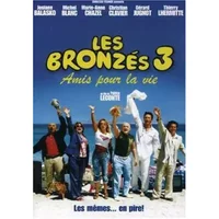 Bronzes 3: Amis pour La Vie