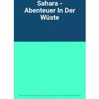 Sahara - Abenteuer In Der Wüste