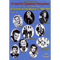 Les Chansons de Cette décénnie là : 1940-1949-Vol. 2