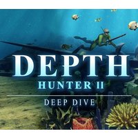 Depth Hunter 2: Deep Dive EU Steam CD Key