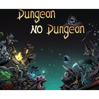 Dungeon No Dungeon Steam CD Key