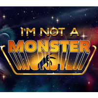 I'm not a Monster EU PC Steam CD Key