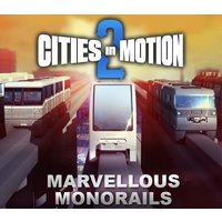 Cities In Motion 2 - Marvellous Monorails DLC RU/CIS PC Steam CD Key