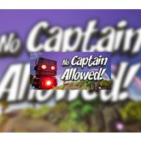 No Captain Allowed! Steam CD Key