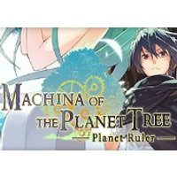Machina of the Planet Tree -Planet Ruler- Steam CD Key