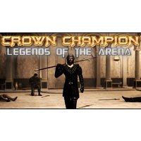 Crown Champion: Legends of the Arena Steam CD Key