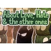 About Love, Hate and the other ones Steam CD Key