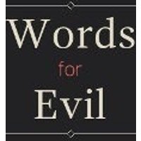 Words for Evil Steam CD Key