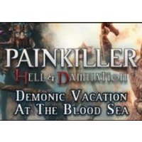 Painkiller Hell & Damnation Demonic Vacation at the Blood Sea DLC Steam CD Key