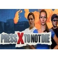 Press X to Not Die Steam CD Key
