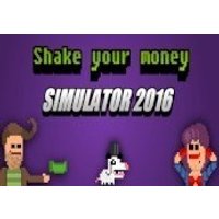 Shake Your Money Simulator 2016 Steam CD Key