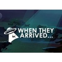 When They Arrived Steam CD Key