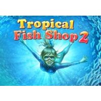 Tropical Fish Shop 2 Steam CD Key