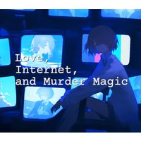 Love, Internet, and Murder Magic PC Steam CD Key
