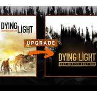 Dying Light - Standard To Definitive Upgrade DLC PC Steam CD Key