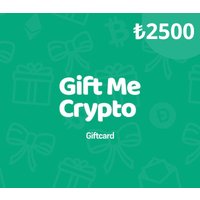 Gift Me Crypto ₺2500 Gift Card
