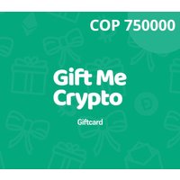 Gift Me Crypto COP 750000 Gift Card