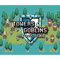 Towers & Goblins: The Last Stand PC Steam CD Key