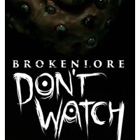 BrokenLore: DON'T WATCH XBOX One / Xbox Series X|S Account