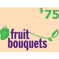 Fruit Bouquets $75 Gift Card US