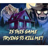 Is this Game Trying to Kill Me? PC Steam CD Key