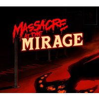 Massacre At The Mirage PC Steam CD Key