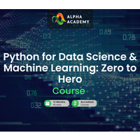 Python for Data Science & Machine Learning: Zero to Hero Alpha Academy Code