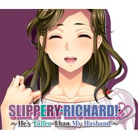 Slippery Richard! ~ He's Taller Than My Husband ~ PC Steam CD Key