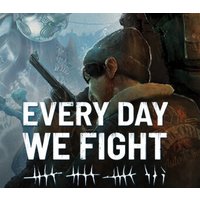 Every Day We Fight PC Steam Account