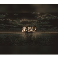 Without a Dawn PC Steam CD Key