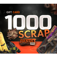 bandit.camp 1000 Scrap Gift Card