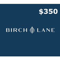 BirchLane.com USD 350 Gift Card US