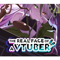 The Real Face of a VTuber US PC Steam CD Key