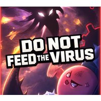 DO NOT FEED THE VIRUS PC Steam CD Key