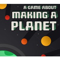 A Game About Making A Planet PC Steam CD Key