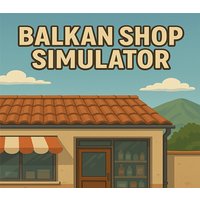 Balkan Shop Simulator PC Steam CD Key