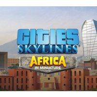 Cities: Skylines - Content Creator Pack: Africa in Miniature DLC Steam CD Key