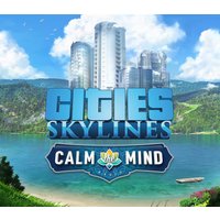 Cities: Skylines - Calm The Mind Radio DLC EU PC Steam CD Key