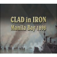 Clad in Iron - Manila Bay 1898 DLC Steam CD Key