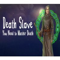 Death Slave: You Need to Master Death Steam CD Key